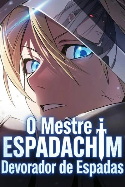 Capa de O Mestre Espadachim Devorador de Espadas